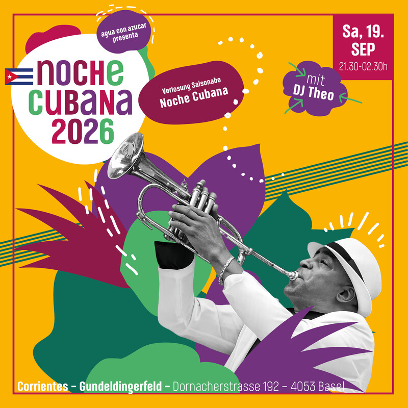Noche Cubana mit Dj Theo und Verlosung Saisonabo