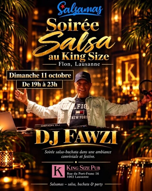 Soirée Salsa Cubana & Bachata à Lausanne au King Size Pub avec Salsamas