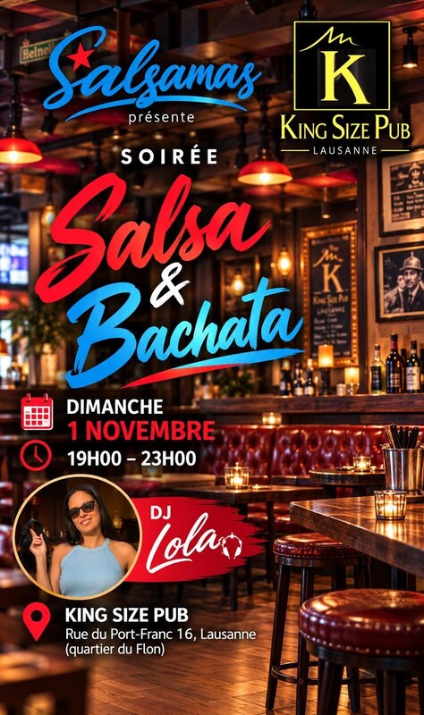 ✨Salsa Bachata ✨ au King Size Pub Lausanne