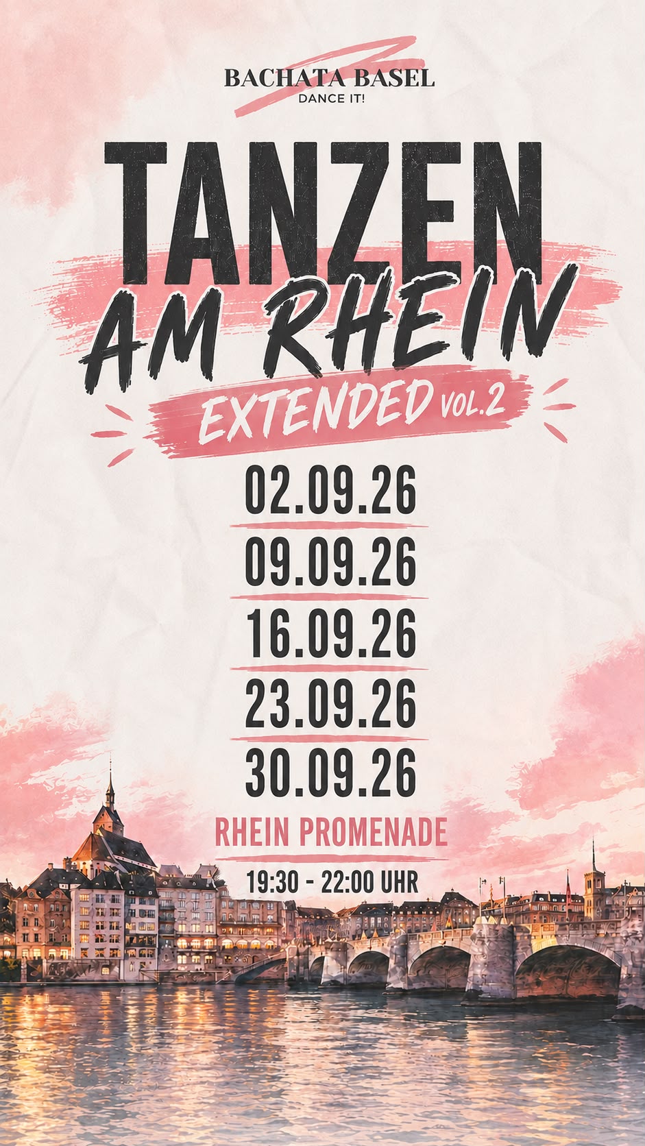 BACHATA BASEL DANCE IT! TANZEN AM RHEIN EXTENDED VoL.2*