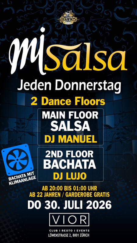 ► MI SALSA ◄ DJs Manuel & Lujo Jeden Donnerstag 2 Floors VIOR CLUB