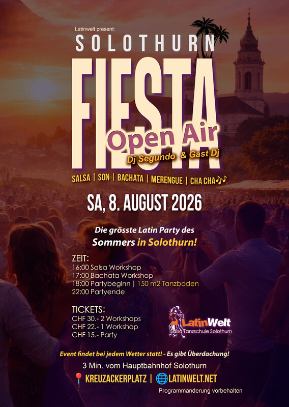 FIESTA OPEN AIR!: SALSA, BACHATA, SON... SOLOTHURN