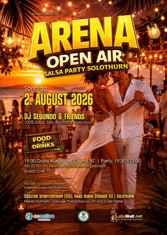 Arena Open Air – Salsa, Bachata und Kizomba Party