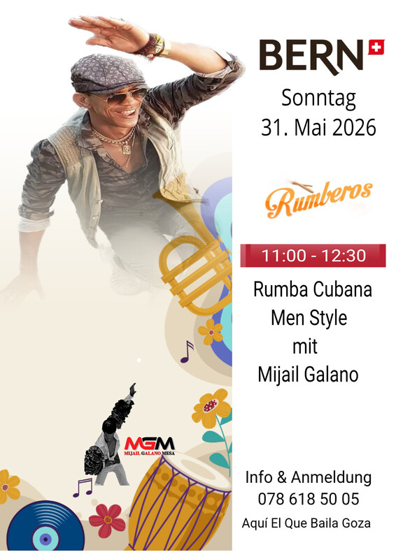 Sonntag in Bern Workshop Rumba Cubana mit Mijail Galano ( Yambú, Guaguancó, Columbia ) Men Style
