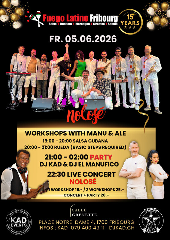 ★☆★Fuego Latino "Concert Live Groupe NOLOSÉ" & PARTY★☆★