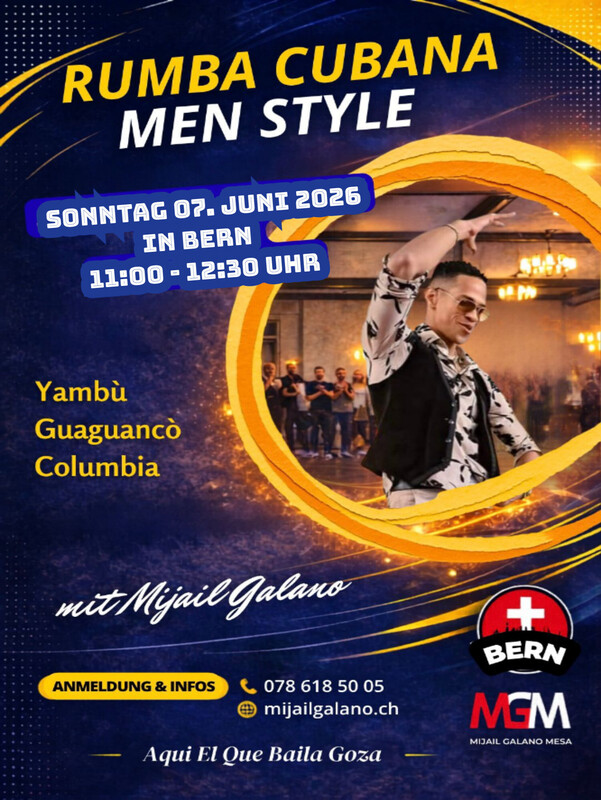 Sonntag in Bern Workshop Rumba Cubana mit Mijail Galano ( Yambú, Guaguancó, Columbia ) Men Style