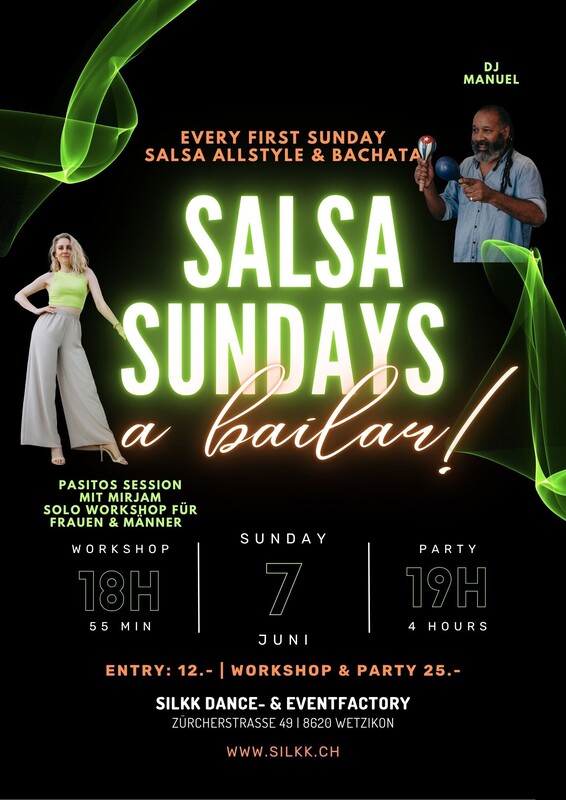 SALSA SUNDAYS - Mit DJ MANUEL & Pasitos Workshop vor der Party mit Mirjam von Sodastudio
