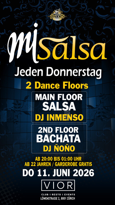 ► MI SALSA ◄ DJs Inmenso & Ñoño Jeden Donnerstag 2 Floors VIOR CLUB